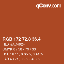 カラーコード: RGB 172 72.8 36.4 | qconv.com