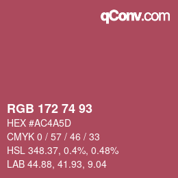 カラーコード: RGB 172 74 93 | qconv.com