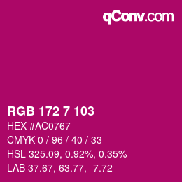 カラーコード: RGB 172 7 103 | qconv.com