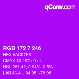 Color code: RGB 172 7 246 | qconv.com