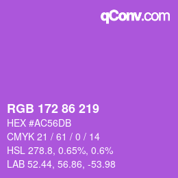 カラーコード: RGB 172 86 219 | qconv.com