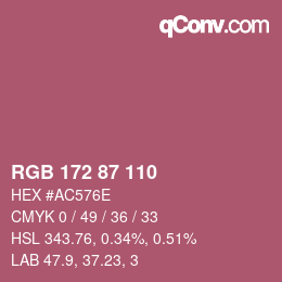 颜色代码: RGB 172 87 110 | qconv.com