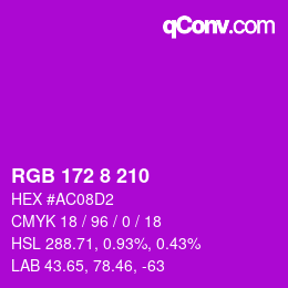 Farbcode: RGB 172 8 210 | qconv.com