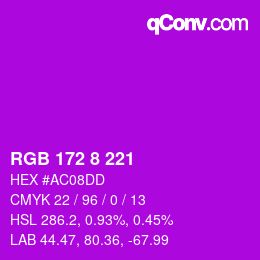 Color code: RGB 172 8 221 | qconv.com