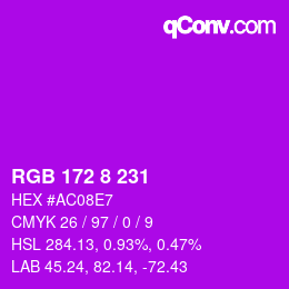 カラーコード: RGB 172 8 231 | qconv.com