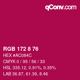 カラーコード: RGB 172 8 76 | qconv.com