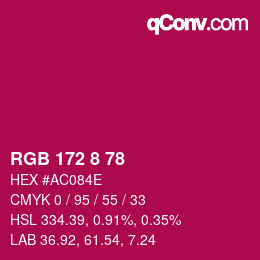 カラーコード: RGB 172 8 78 | qconv.com