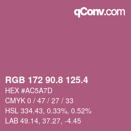 カラーコード: RGB 172 90.8 125.4 | qconv.com