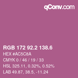 カラーコード: RGB 172 92.2 138.6 | qconv.com