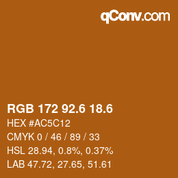 カラーコード: RGB 172 92.6 18.6 | qconv.com