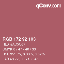 カラーコード: RGB 172 92 103 | qconv.com
