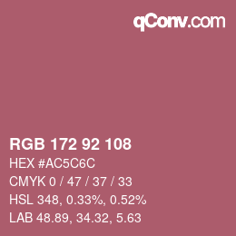 カラーコード: RGB 172 92 108 | qconv.com