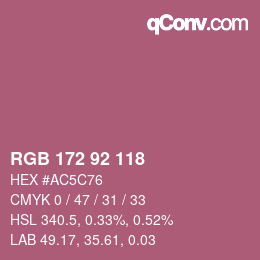 Color code: RGB 172 92 118 | qconv.com
