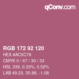 カラーコード: RGB 172 92 120 | qconv.com