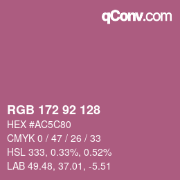 カラーコード: RGB 172 92 128 | qconv.com