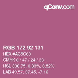 颜色代码: RGB 172 92 131 | qconv.com