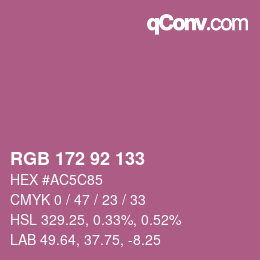 カラーコード: RGB 172 92 133 | qconv.com