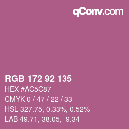 カラーコード: RGB 172 92 135 | qconv.com