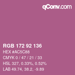 カラーコード: RGB 172 92 136 | qconv.com