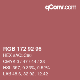 カラーコード: RGB 172 92 96 | qconv.com