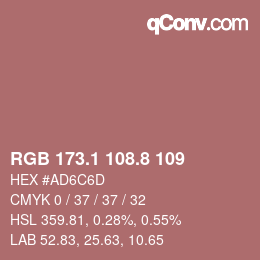 カラーコード: RGB 173.1 108.8 109 | qconv.com