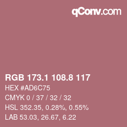 カラーコード: RGB 173.1 108.8 117 | qconv.com