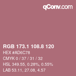 カラーコード: RGB 173.1 108.8 120 | qconv.com