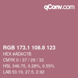 カラーコード: RGB 173.1 108.8 123 | qconv.com