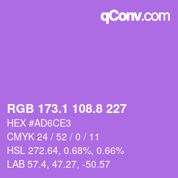 カラーコード: RGB 173.1 108.8 227 | qconv.com