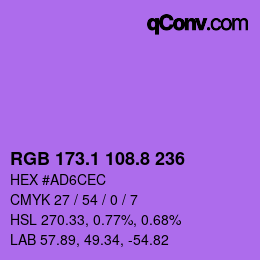 カラーコード: RGB 173.1 108.8 236 | qconv.com