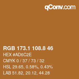 カラーコード: RGB 173.1 108.8 46 | qconv.com