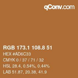 カラーコード: RGB 173.1 108.8 51 | qconv.com