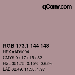 カラーコード: RGB 173.1 144 148 | qconv.com