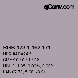カラーコード: RGB 173.1 162 171 | qconv.com