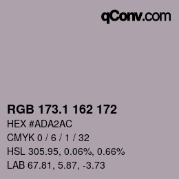 カラーコード: RGB 173.1 162 172 | qconv.com