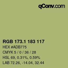 カラーコード: RGB 173.1 183 117 | qconv.com