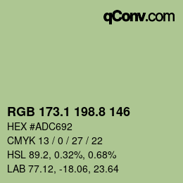 カラーコード: RGB 173.1 198.8 146 | qconv.com