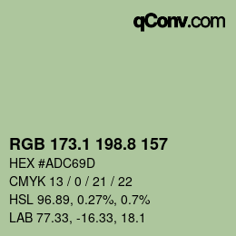 カラーコード: RGB 173.1 198.8 157 | qconv.com