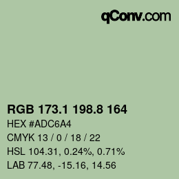 カラーコード: RGB 173.1 198.8 164 | qconv.com