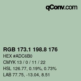 カラーコード: RGB 173.1 198.8 176 | qconv.com