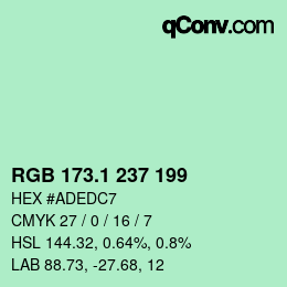 カラーコード: RGB 173.1 237 199 | qconv.com