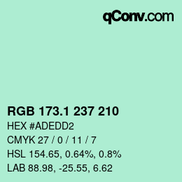 カラーコード: RGB 173.1 237 210 | qconv.com