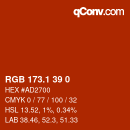 カラーコード: RGB 173.1 39 0 | qconv.com