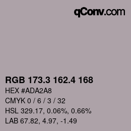 カラーコード: RGB 173.3 162.4 168 | qconv.com