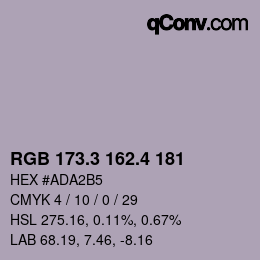 カラーコード: RGB 173.3 162.4 181 | qconv.com
