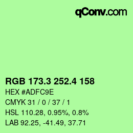 カラーコード: RGB 173.3 252.4 158 | qconv.com