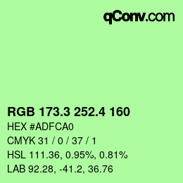 カラーコード: RGB 173.3 252.4 160 | qconv.com