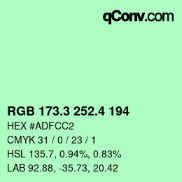 カラーコード: RGB 173.3 252.4 194 | qconv.com