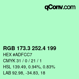 カラーコード: RGB 173.3 252.4 199 | qconv.com