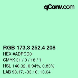 カラーコード: RGB 173.3 252.4 208 | qconv.com